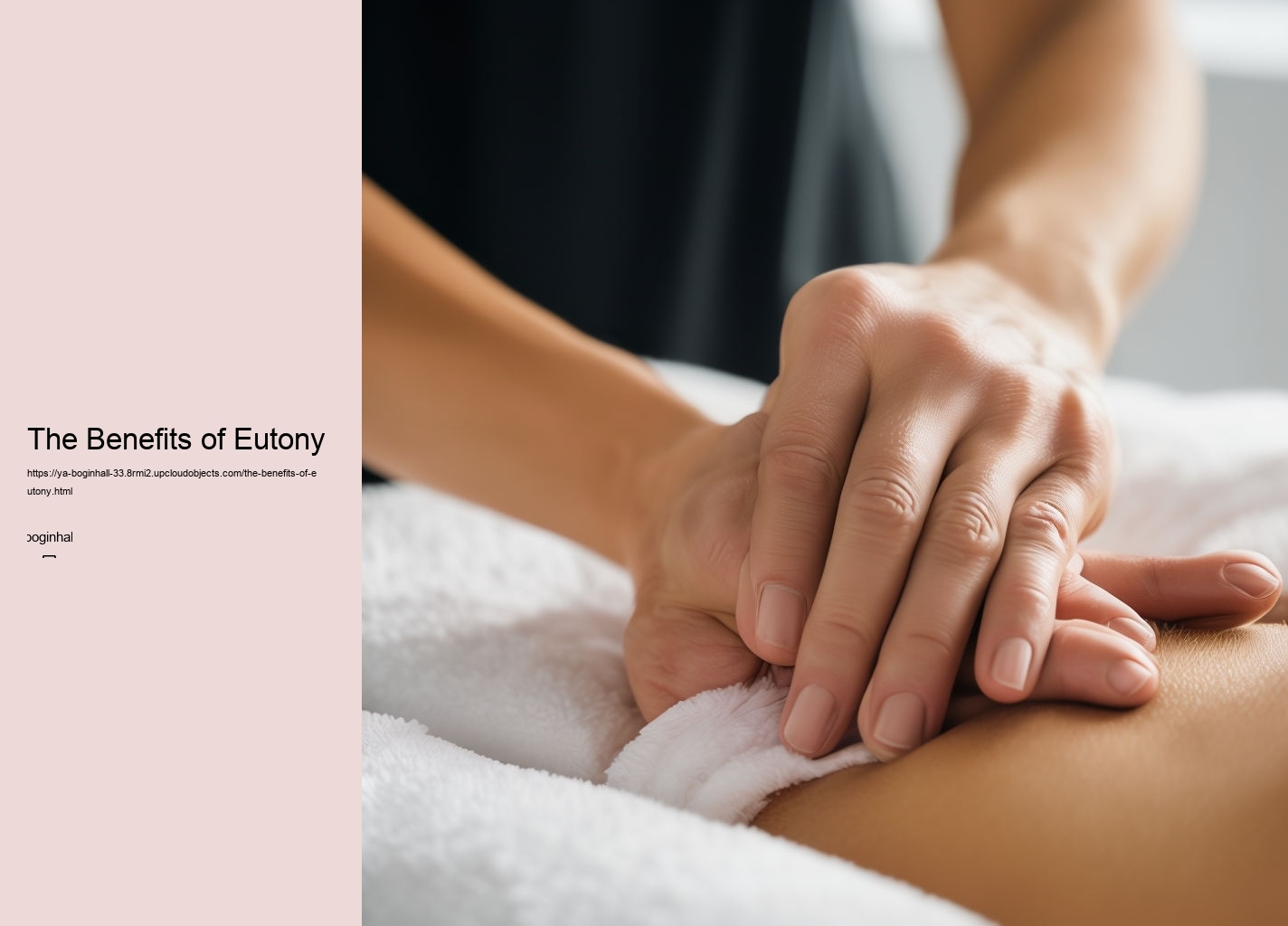 The Benefits of Eutony